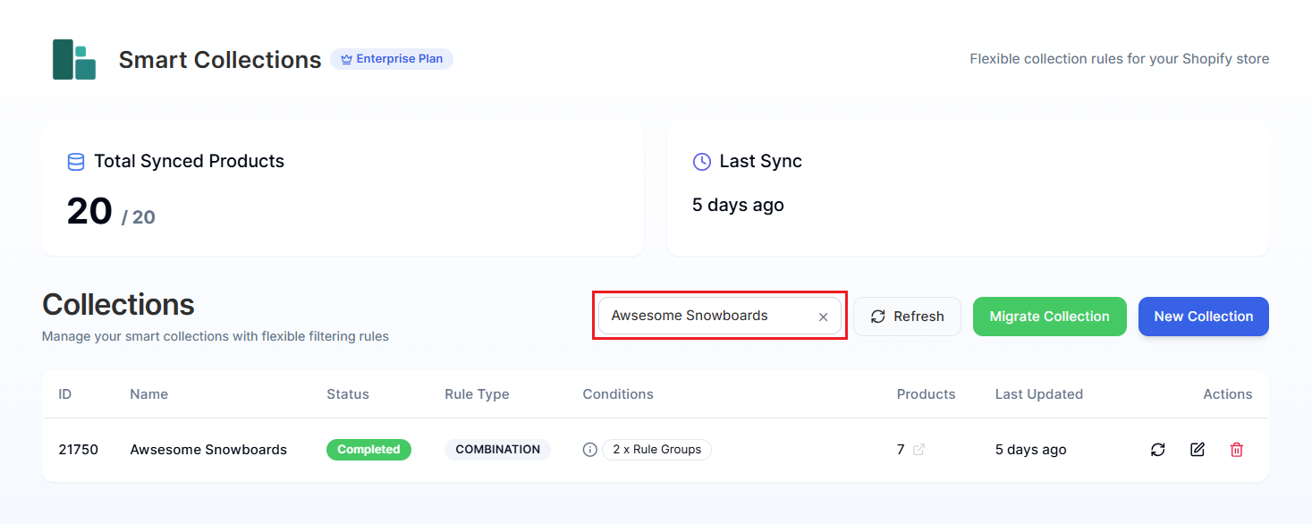 Smart Collections Builder Dashboard-Searching Collection Screenshot of Smart Collections Builder Dashboard-Searching Collection